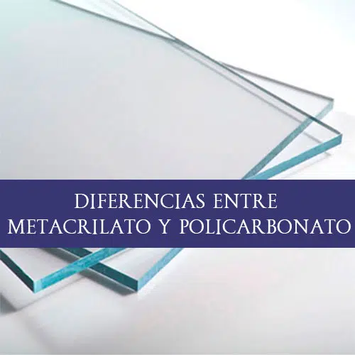 Imagen-Portadas-Diferencias-Metacrilato-Policarbonato | Grupo Matmap